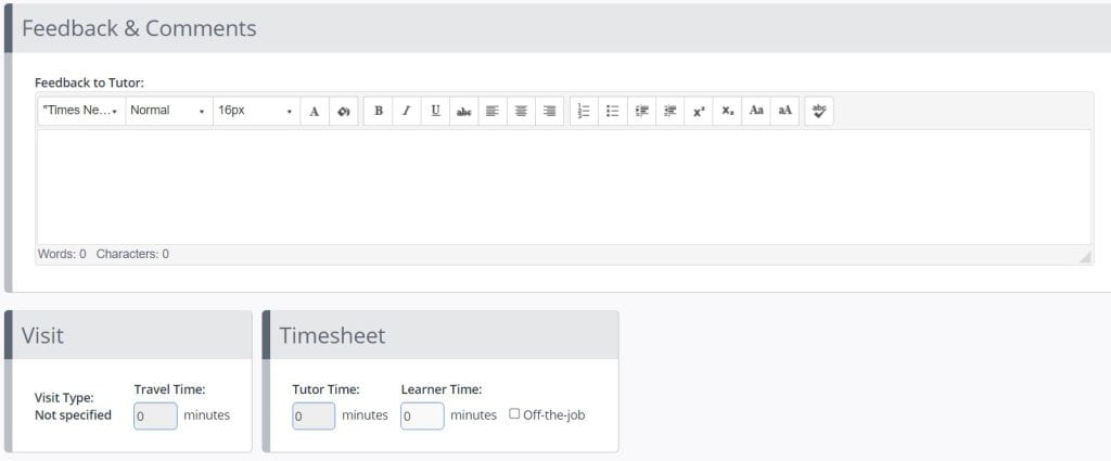 A screenshot of the create assessments page. The boxes shown are to provide feedback and comments to the tutor and record time associated with the assessment. A checkbox allows for the time to be recorded as off the job.